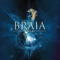 Braia : ...e o Mundo de Lá